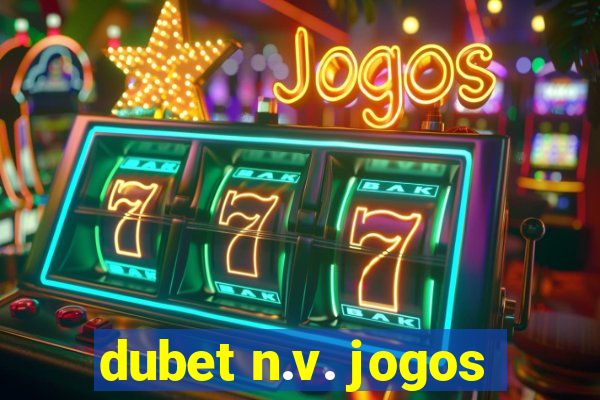 dubet n.v. jogos